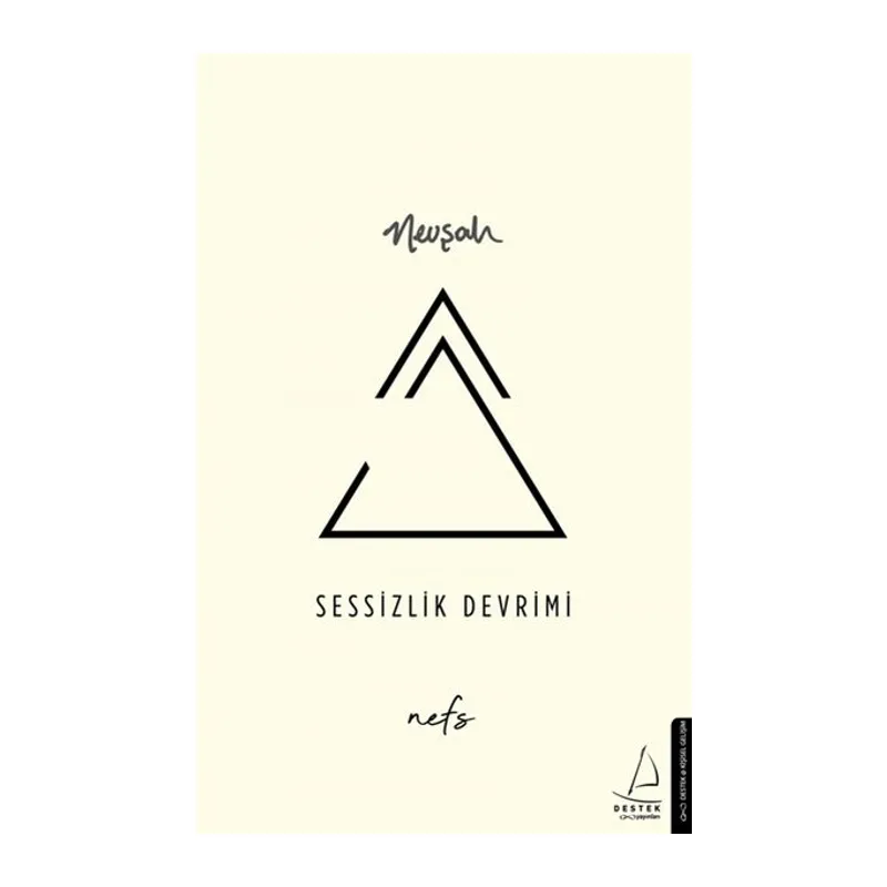 Sessizlik Devrimi - Nefs