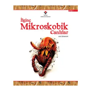 İlginç Mikroskobik Canlılar