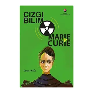 Çizgi Bilim - Marie Curie