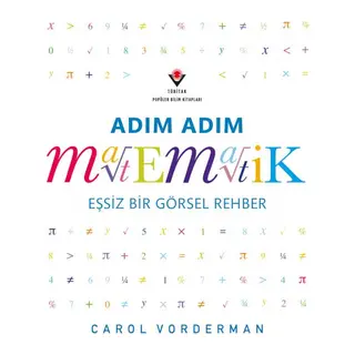 Adım Adım Matematik - Eşsiz Bir Görsel Şölen