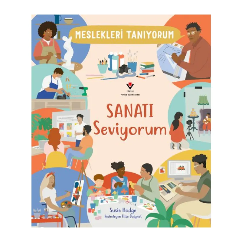 Meslekleri Tanıyorum Sanatı Seviyorum