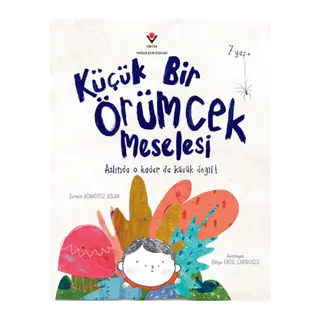 Küçük Bir Örümcek Meselesi