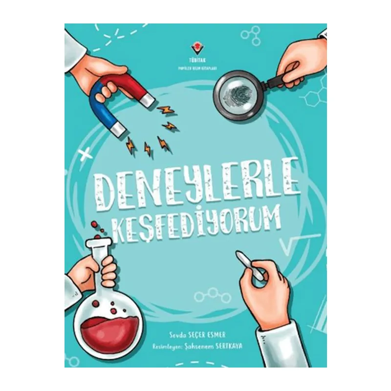 Deneylerle Keşfediyorum