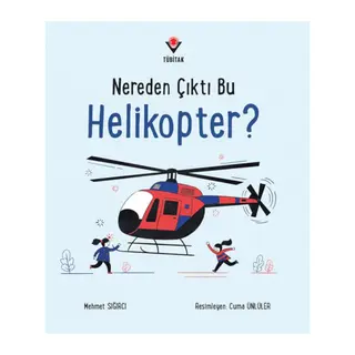 Nereden Çıktı Bu Helikopter?