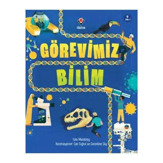 Görevimiz Bilim