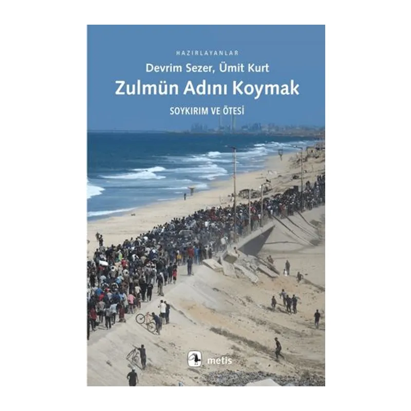 Zulmün Adını Koymak