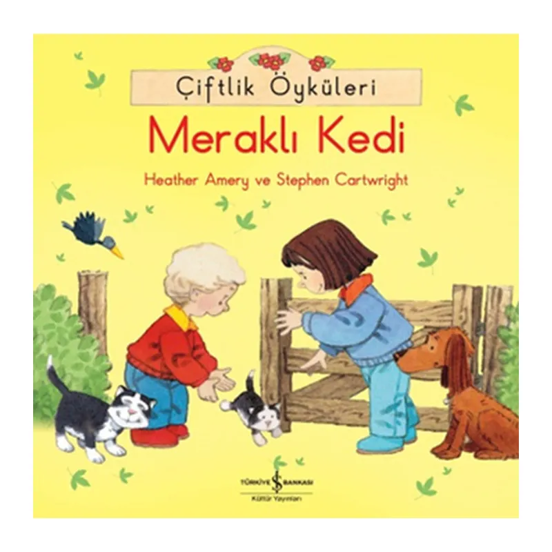 Çiftlik Öyküleri - Meraklı Kedi