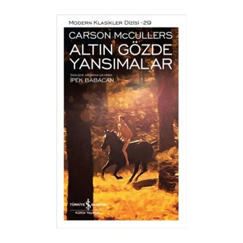 Altın Gözde Yansımalar - Modern Klasikler Dizisi