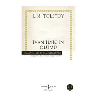 İvan İlyiç'in Ölümü - Hasan Ali Yücel Klasikleri