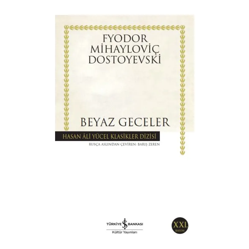 Beyaz Geceler - Hasan Ali Yücel Klasikleri
