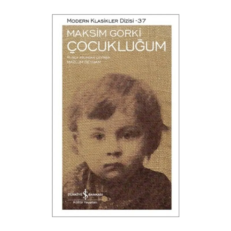 Çocukluğum - Modern Klasikler Dizisi