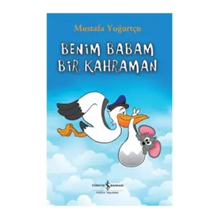 Benim Babam Bir Kahraman