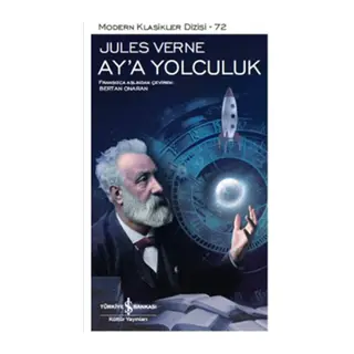 Ay'a Yolculuk - Modern Klasikler Dizisi