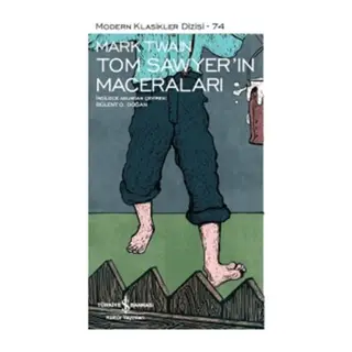 Tom Sawyerin Maceraları - Modern Klasikler Dizisi
