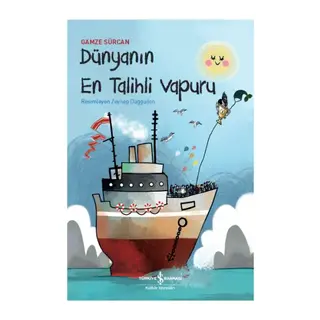Dünyanın En Talihli Vapuru