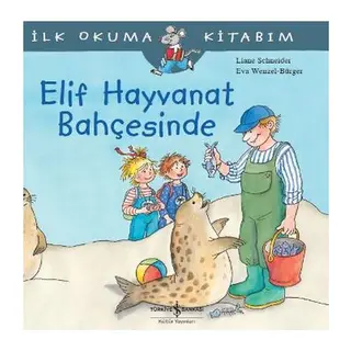 İlk Okuma Kitabım Elif Hayvanat Bahçesinde