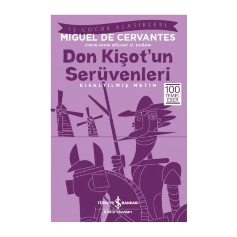 Don Kişot'un Serüvenleri (Kısaltılmış Metin)