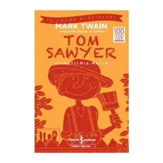 Tom Sawyer (Kısaltılmış Metin)