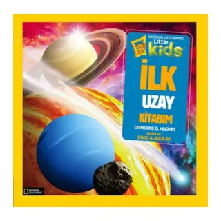 National Geographic Kids - İlk Uzay Kitabım