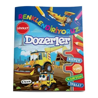 Renklendiriyoruz - Dozerler
