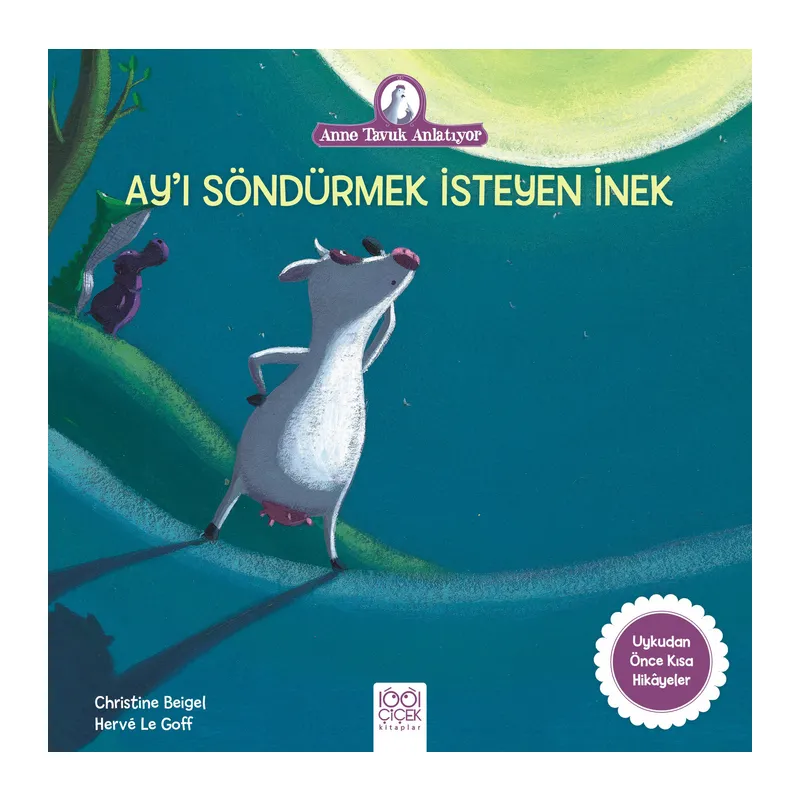 Ay’ı Söndürmek İsteyen İnek