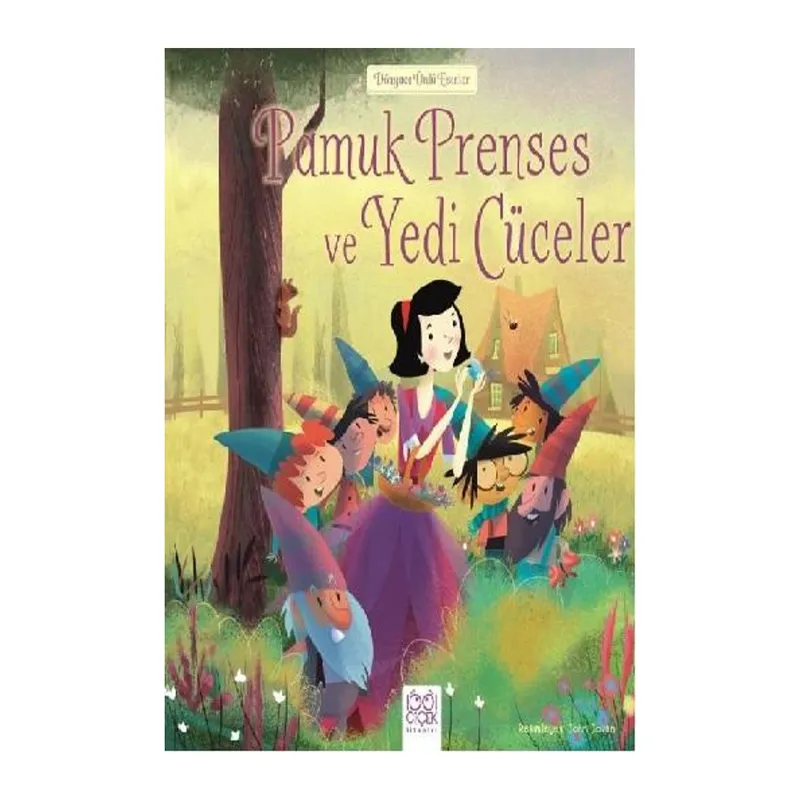 Dünyaca Ünlü Eserler - Pamuk Prenses ve Yedi Cüceler