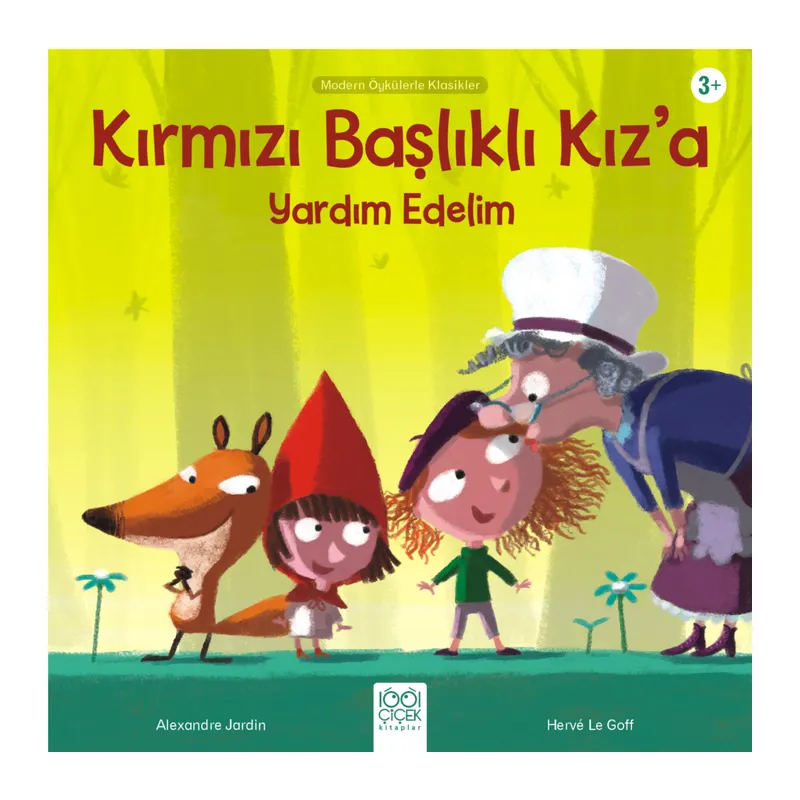 Kırmızı Başlıklı Kız’a Yardım Edelim - Modern Öykülerle Klasikler