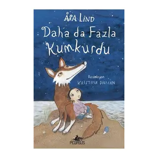 Daha da Fazla Kumkurdu 3 (Ciltli)