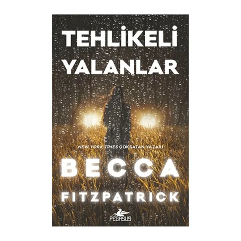 Tehlikeli Yalanlar