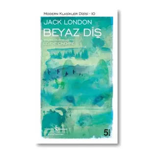Beyaz Diş - Modern Klasikler Dizisi