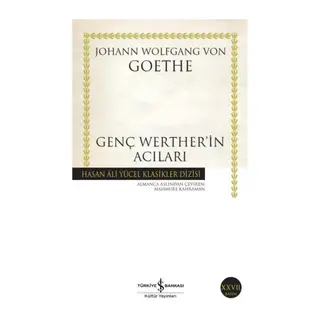 Genç Werther'in Acıları - Hasan Ali Yücel Klasikleri