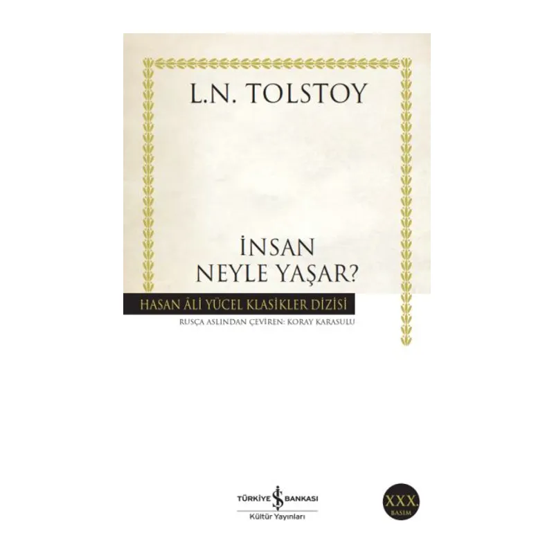 İnsan Neyle Yaşar - Hasan Ali Yücel Klasikleri