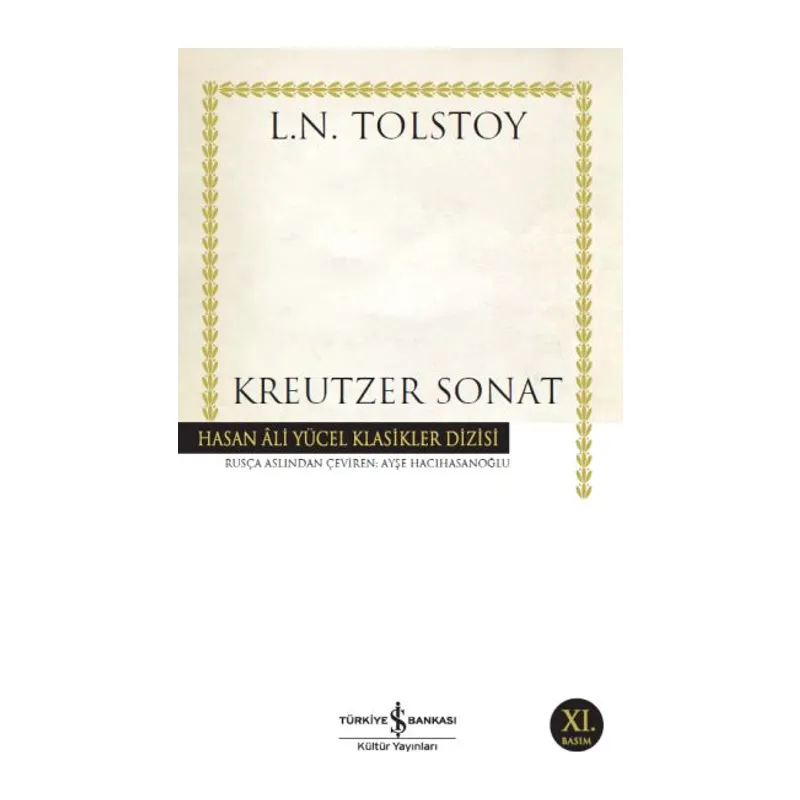 Kreutzer Sonat - Hasan Ali Yücel Klasikleri