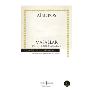 Masallar - Bütün Ezop Masalları - Hasan Ali Yücel Klasikleri