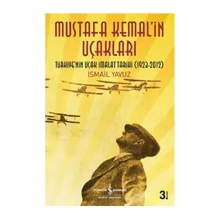Mustafa Kemal’in Uçakları