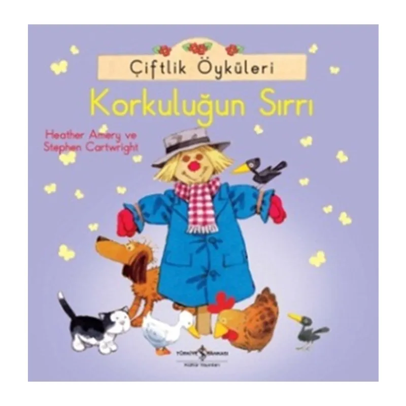 Çiftlik Öyküleri - Korkuluğun Sırrı