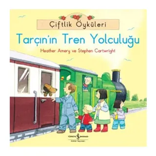 Çiftlik Öyküleri - Tarçının Tren Yolculuğu