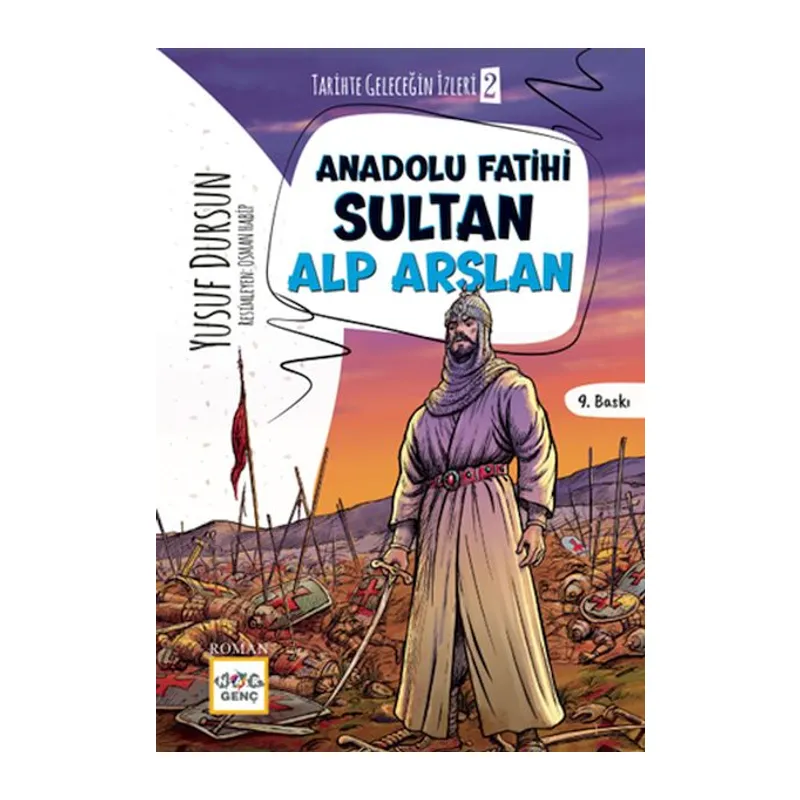 Anadolu Fatihi Sultan Alp Arslan
