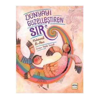 Dünyayı Güzelleştiren Sır