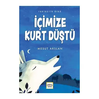 İçimizde Kurt Düştü