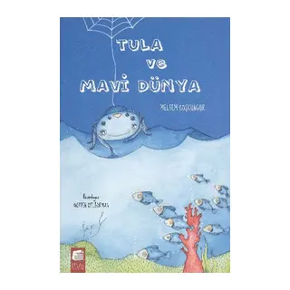 Tula ve Mavi Dünya
