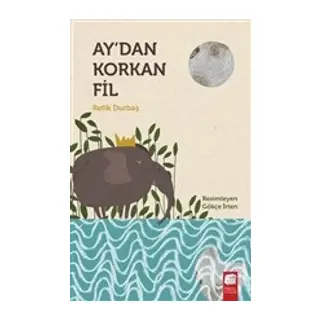 Ay'dan Korkan Fil