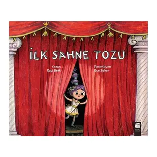 İlk Sahne Tozu