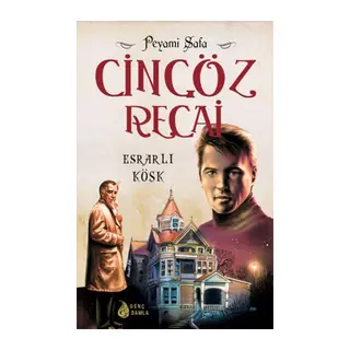 Cingöz Recai 04 Esrarlı Köşk