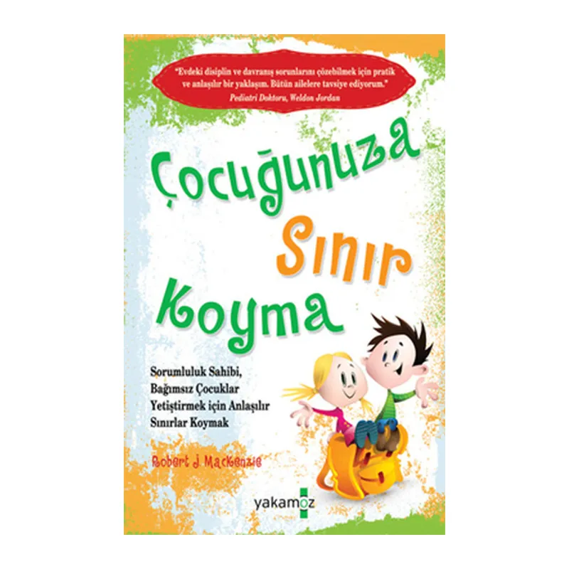 Çocuğunuza Sınır Koyma 1