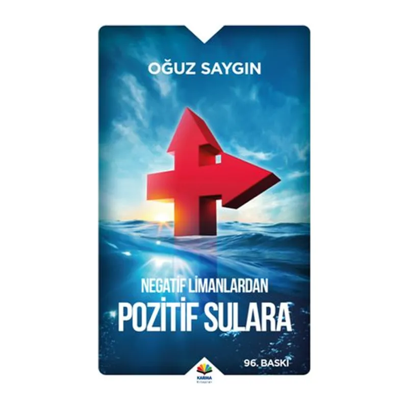 Negatif Limanlardan Pozitif Sulara