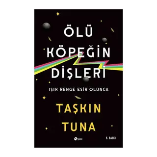 Ölü Köpeğin Dişleri