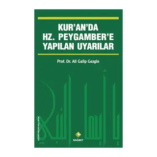 Kur'an'da Hz.Peygamber'e Yapılan Uyarılar