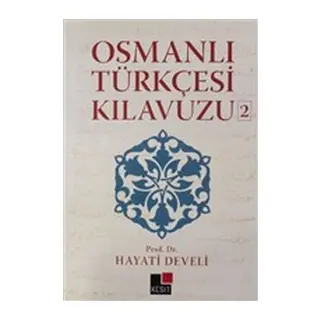 Osmanlı Türkçesi Kılavuzu 2