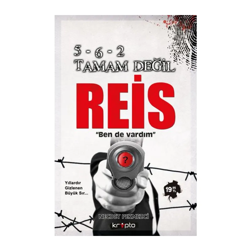 5-6-2 Tamam Değil Reis